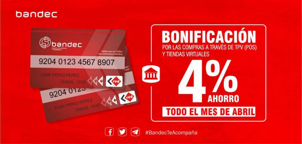 Imagen relacionada con la noticia :Bonificación de Bandec durante el mes de abril