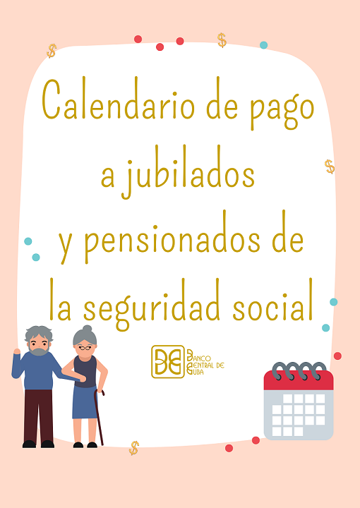 Imagen relacionada con la noticia :Calendario de pago a jubilados y pensionados de la seguridad social