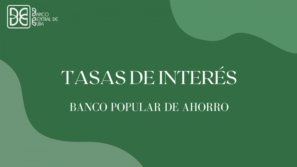 Imagen relacionada con la noticia :Tasas de interés del Banco Popular de Ahorro