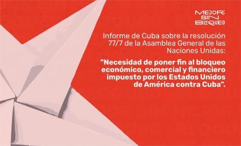 Imagen relacionada con la noticia :"Necesidad de poner fin al bloqueo económico, comercial  y financiero impuesto por los Estados Unidos de América contra Cuba"